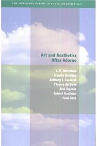Art and Aesthetics after Adorno