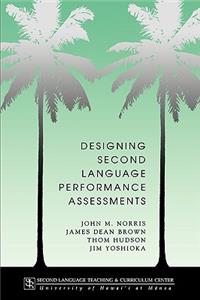 Designing second language performance assessments