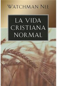 La Vida Cristiana Normal