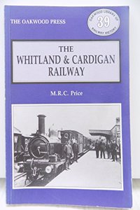 The Whitland and Cardigan Railway