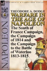 Warfare in the Age of Napoleon-Volume 6