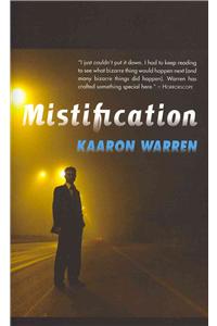 Mistification