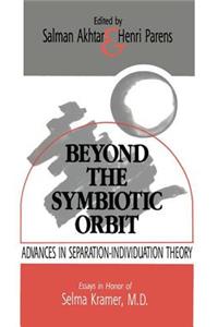 Beyond the Symbiotic Orbit