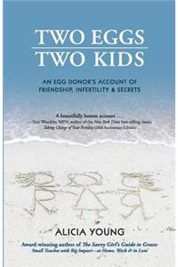 Two Eggs, Two Kids