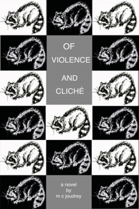 Of Violence and Cliché