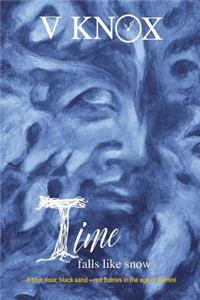 Time Falls Like Snow