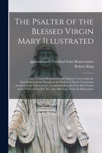Psalter of the Blessed Virgin Mary Illustrated