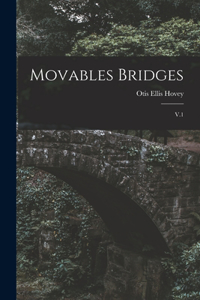 Movables Bridges