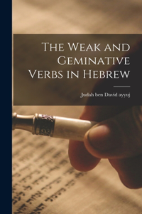 The Weak and Geminative Verbs in Hebrew