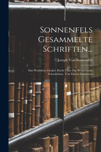 Sonnenfels Gesammelte Schriften...
