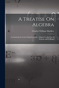 Treatise On Algebra