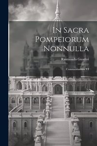In sacra Pompeiorum nonnulla