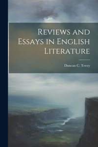 Reviews and Essays in English Literature