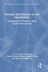 Passion and Purpose in the Humanities