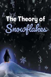 Theory of Snowflakes