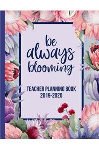 Be Always Blooming