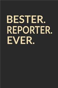 Bester Reporter Ever