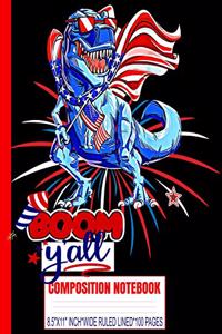 BOOM Y'ALL Composition Notebook