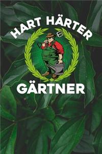 Hart Härter Gärtner