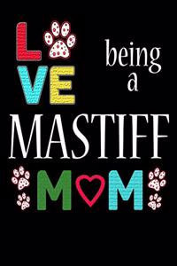 Love Being a Mastiff Mom