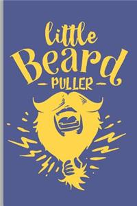 Little Beard Puller