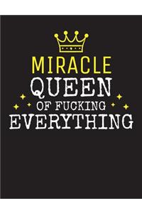 MIRACLE - Queen Of Fucking Everything
