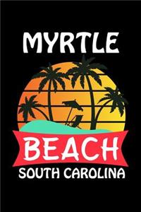 Myrtle Beach South Carolina