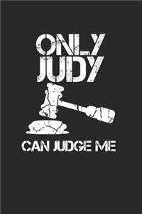 Only Judy can judge me