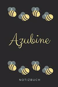 Azubine Notizbuch: A5 TAGEBUCH Geschenk zur Ausbildung - für Sohn Tochter Neffe Nichte Freund Freundin - für Auszubildende Azubi Azubine - Lustiger Spruch