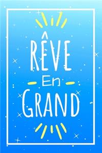 Rêve En Grand Carnet De Notes