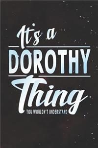 It's a Dorothy Thing You Wouldn't Understand