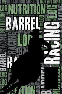 Barrel Racing Nutrition Log and Diary