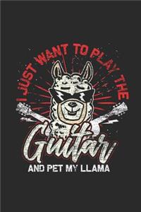 I Just Want To Play Guitar And Pet My Llama