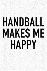 Handball Makes Me Happy
