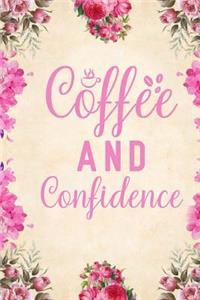 Coffee and confidence