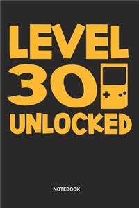 Level 30 Unlocked Notebook