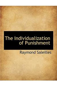 The Individualization of Punishment