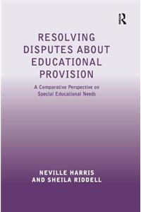 Resolving Disputes about Educational Provision