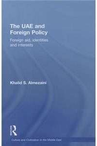 The UAE and Foreign Policy