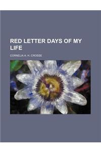 Red Letter Days of My Life (Volume 2)
