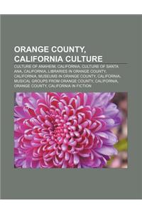 Orange County, California Culture