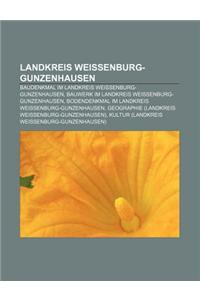 Landkreis Weissenburg-Gunzenhausen: Baudenkmal Im Landkreis Weissenburg-Gunzenhausen, Bauwerk Im Landkreis Weissenburg-Gunzenhausen