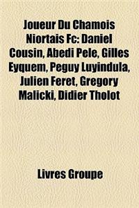 Joueur Du Chamois Niortais FC