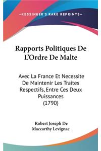Rapports Politiques De L'Ordre De Malte