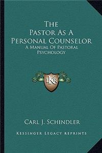 The Pastor as a Personal Counselor