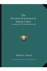 Proverbs of Solomon in Sahidic Coptic