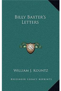 Billy Baxter's Letters