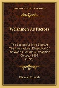 Welshmen As Factors