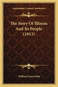 Story Of Illinois And Its People (1913)