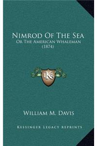 Nimrod Of The Sea